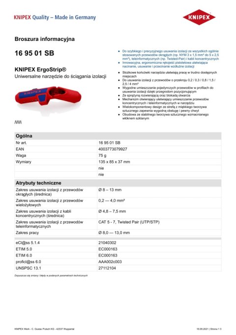 UNIWERSALNE NARZĘDZIE DO ŚCIĄGANIA IZOLACJI UNIWERSALNE NARZĘDZIE DO ŚCIĄGANIA IZOLACJI
