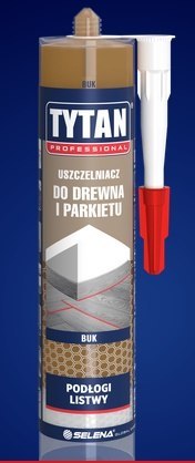 USZCZELNIACZ DO DREWNA I PARKIETU BUK 280ML TYTAN