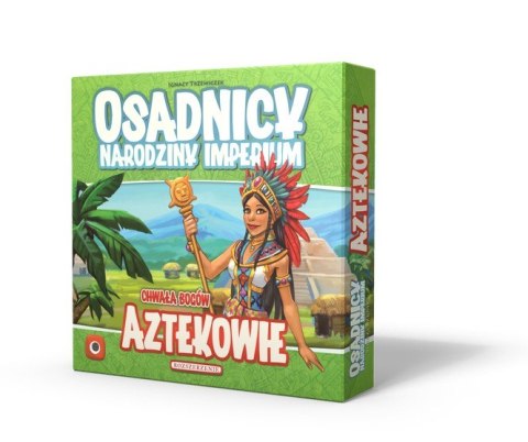 Osadnicy: aztekowie Osadnicy: aztekowie