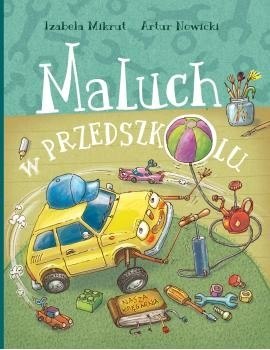 Książeczka maluch w przedszkolu Książeczka maluch w przedszkolu